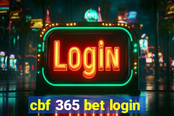 cbf 365 bet login